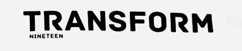 Transform Nineteen